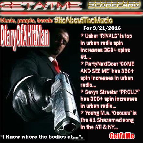 GetAtMe DiaryOfAHitMan Scorecard Usher's RIVAL is #1 in urban radio spin increases... #ToldYall | GetAtMe | Scoop.it