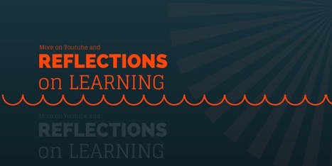 Reflecting on Experiences as a Powerful Learning Strategy | Learning and Working | Scoop.it
