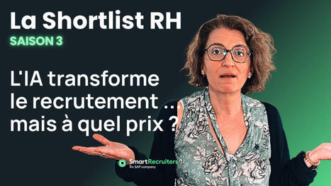 L'IA transforme le recrutement, mais &agrave; quel prix ? (podcast) | Comp&eacute;tences num&eacute;riques - IA | Scoop.it