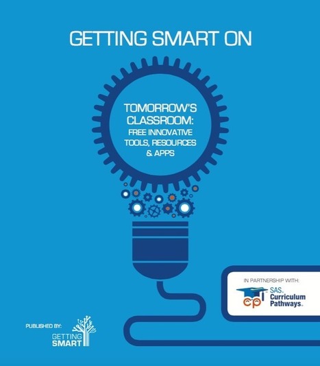 Getting Smart on Tomorrow's Classroom: Free Innovative Tools, Resources and Apps | Information and digital literacy in education via the digital path | Scoop.it