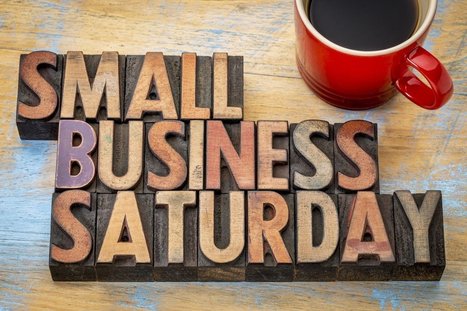 21 Simple Ideas for a Successful Small Business Saturday | Technology in Business Today | Scoop.it
