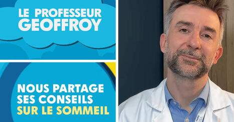⏯️ Sommeil : mieux comprendre pour mieux dormir - 9 &eacute;pisodes | GRIEPS | Scoop.it