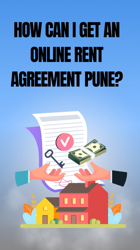 How Can I get an Online Rent Agreement Pune | eDrafter | Scoop.it