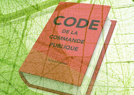 Verdissement de la commande publique : le décret publié | Banque des territoires | La SELECTION du Web | CAUE des Vosges - www.caue88.com | Scoop.it