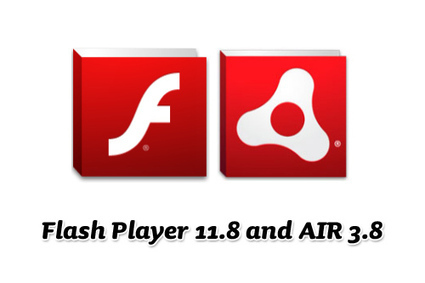 Beta versions: Flash Player 11.8 and AIR 3.8... | Everything about Flash | Scoop.it