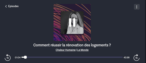 Comment réussir la rénovation des logements ? | Podcast Le Monde | La SELECTION du Web | CAUE des Vosges - www.caue88.com | Scoop.it