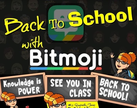 Back To School with Bitmoji - The Daring Librarian @GwynethJones | iPads, MakerEd and More  in Education | Scoop.it