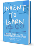 Traducción del capítulo 2 del libro Inventar para Aprender: Fabricación, Cacharreo e Ingeniería en el aula de clase│@Eduteka | Universidad 3.0 | Scoop.it
