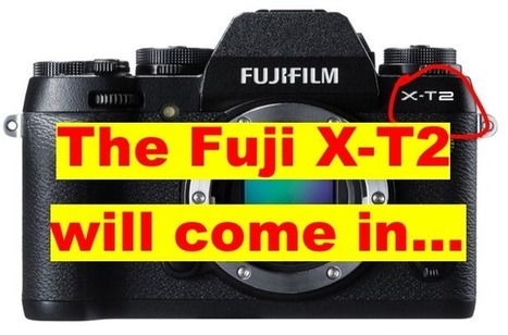 Here is the Fujifilm X-T2 approx. Announcement Date! (SRP) + Some Specs shared in the Comments – Fuji Rumors | Découvrir le monde de la photo | Scoop.it