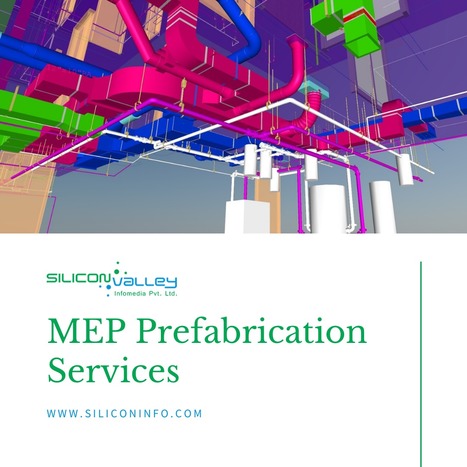 Outsource MEP Prefabrication Services Under $30/Hour In Indiana | CAD Services - Silicon Valley Infomedia Pvt Ltd. | Scoop.it