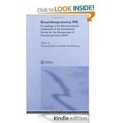Amazon.com: Kinanthropometry VIII eBook: Mike Marfell-Jones, Mike Marfell-Jones, Thomas Reilly: Kindle Store | Anthropometry and Kinanthropometry | Scoop.it