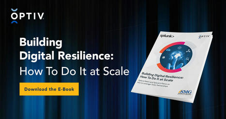 E-book Free Download: Building Digital Resilience – How To Do It at Scale | Ebooks & Books (PDF Free Download) | Scoop.it
