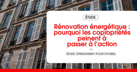 R&eacute;novation &eacute;nerg&eacute;tique : pourquoi les copropri&eacute;t&eacute;s peinent &agrave; passer &agrave; l&rsquo;action | Les grandes tendances d&eacute;crypt&eacute;es par R&egrave;gle de 3 | Scoop.it