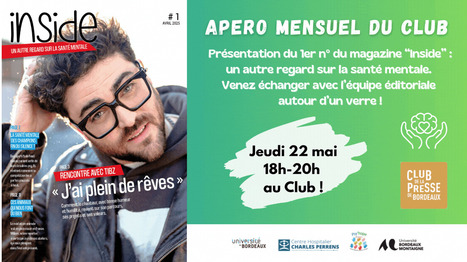 Apéro mensuel du Club avec l'équipe du magazine "Inside" : un autre regard sur la santé mentale | Université Bordeaux Montaigne | Scoop.it