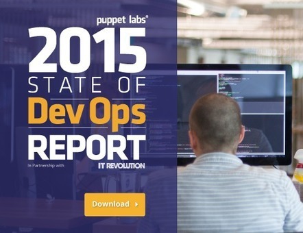 The 2015 State of DevOps Report is Here | ALM | Ingénierie Logicielle | Scoop.it