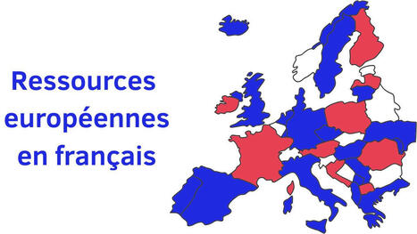 Ressources europ&eacute;ennes en fran&ccedil;ais | Revolution in Education | Scoop.it