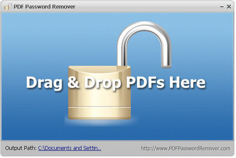 Quitar la contraseña de un PDF al instante: PDF Password Remover | Las TIC y la Educación | Scoop.it