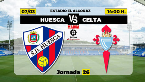 Huesca - Celta: resumen, resultado y goles | SD HUESCA | Scoop.it