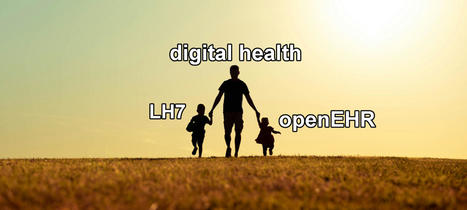 HL7 and openEHR are friends, not foes •  #hcsmeufr #esante | 7- DATA, DATA,& MORE DATA IN HEALTHCARE by PHARMAGEEK | Scoop.it