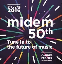 Midem 2016 : le programme de la 50e &eacute;dition | Midem media mentions | Scoop.it