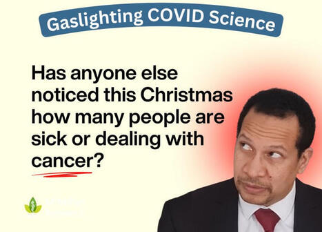 Anecdotes vs science. While Dr Philip McMillan depends on the first to create misinformation, the second shows that COVID has no incidence in increase cancer risks. Maybe for Xmas, we should have&hellip; ... | H&eacute;sitations Vaccinales: Observatoire HESIVAXs | Scoop.it