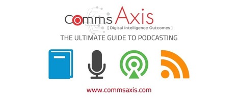 The Ultimate Guide to #Podcasting | Podcasts | Scoop.it