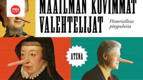 Daniel Rydén: Maailman kovimmat valehtelijat – historiallista pöytypuhetta (Atena 2025). Suomentanut Paulina Immonen | MTV Uutiset | 1Uutiset - Lukemisen tähden | Scoop.it