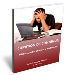 Curation de Contenus : méthode, outils et retour d’expérience | Observatoire des technologies de l'IST | Curation, Veille et Outils | Scoop.it