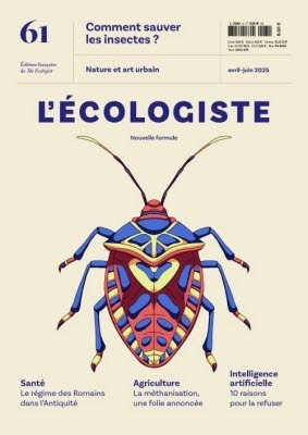 Nouvelle formule de L'Écologiste, en kiosque, avec un dossier sur les insectes | Variétés entomologiques | Scoop.it