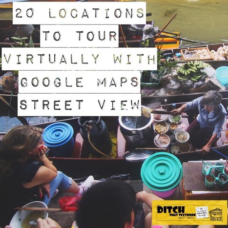 20 locations to tour virtually with Google Maps Street View via @mattmiller | iGeneration - 21st Century Education (Pedagogy & Digital Innovation) | Scoop.it