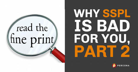 Why SSPL is Bad For You, Part 2 | Devops for Growth | Scoop.it
