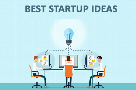 Best Startup Business Ideas for Starting Online Business | Marketing_me | Scoop.it