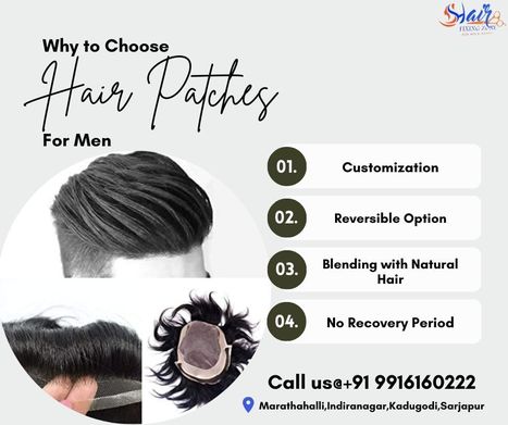 Why Choose Hair Patches for Male Pattern Hair Loss | hair fixing in bangalore | Scoop.it
