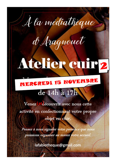 Atelier cuir à la médiathèque d'Aragnouet le 15 novembre | Vallées d'Aure & Louron - Pyrénées | Scoop.it