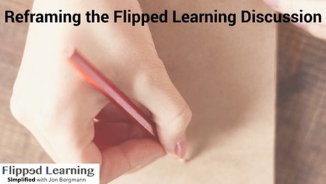 Reframing the Flipped Learning Discussion linked to Bloom's taxonomy by Jon Bergmann | iGeneration - 21st Century Education (Pedagogy & Digital Innovation) | Scoop.it