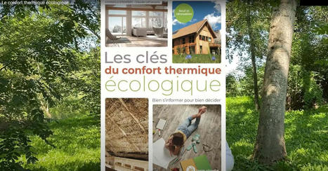 [Livre] Les clés du confort thermique écologique – interview Claude Lefrançois et extraits | Build Green, pour un habitat écologique | Scoop.it