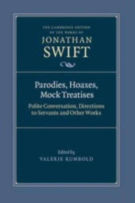 John Montague: Parodies, Hoaxes, Mock Treatises: Polite Conversation, Directions to Servants and Other Works, by Jonathan Swift | The Irish Literary Times | Scoop.it