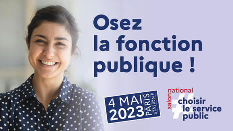 1&egrave;re &eacute;dition du salon national Choisir le service public ! Le 4 mai 2023 - 10h00 &agrave; 19h00 | Veille juridique du CDG13 | Scoop.it