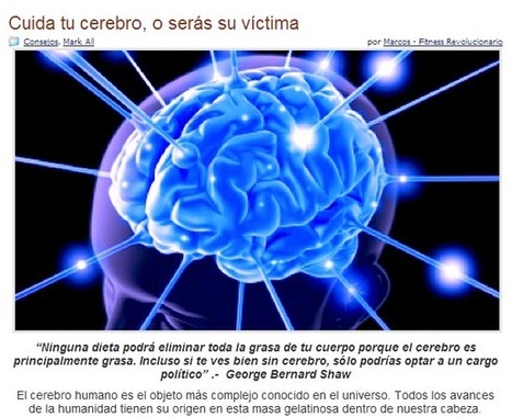 Cuida tu cerebro, o serás su víctima | PIENSA en VERDE | Scoop.it