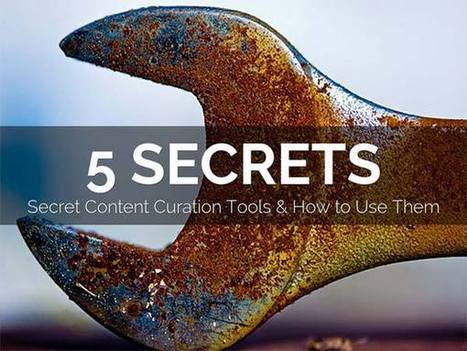 5 "Secret" and Disruptive Content Curation Tools - Atlantic BT | Latest Social Media News | Scoop.it