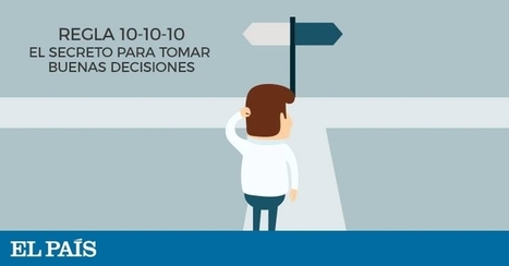 El secreto para tomar buenas decisiones | Recursos para la orientación educativa | Scoop.it