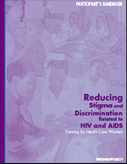 Reducing Stigma and Discrimination Related to HIV and AIDS : EngenderHealth | HIV: #dattiunacontrollata | Scoop.it