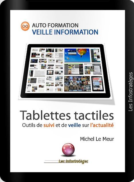 Nouvelle publication : Tablettes tactiles : outils de suivi et de veille sur l’actualité | Education & Numérique | Scoop.it
