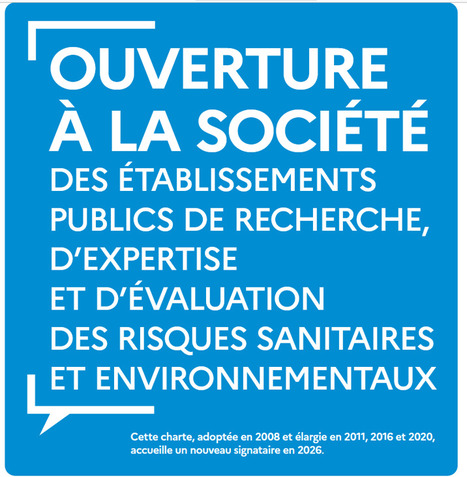 Charte d&rsquo;ouverture &agrave; la soci&eacute;t&eacute; : l&rsquo;Anses, le BRGM, l&rsquo;Institut national du cancer, l&rsquo;Ifremer, l&rsquo;Ineris, INRAE, l&rsquo;Universit&eacute; Gustave Eiffel et Sant&eacute; publique France r&eacute;affirment leur engagement | Veille "Villes de demain" | Scoop.it