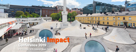 Helsinki Impact Conference : 9-10 octobre 2019 | Veille UrbaLyon : Cities in Europe ... : Best practises, Be Inspire ! | Scoop.it