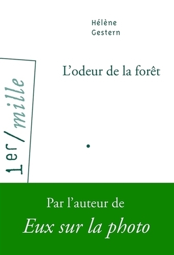 L’odeur de la forêt | Autour du Centenaire 14-18 | Scoop.it