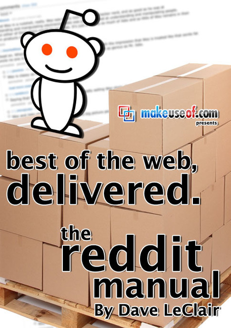 Best of the Web, Delivered: The Reddit Manual | Time to Learn | Scoop.it