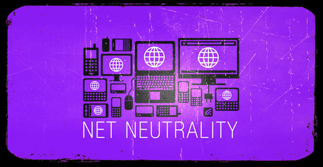 How Losing Net Neutrality Will Change Teaching and Learning | iSchoolLeader Magazine | Scoop.it
