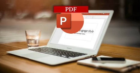 Truco PowerPoint | Cómo añadir un PDF a la presentación | Educación, TIC y ecología | Scoop.it