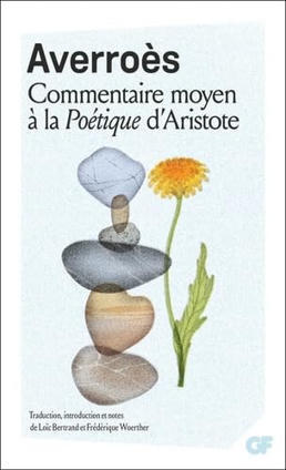 Averro&egrave;s : Commentaire moyen &agrave; la Po&eacute;tique d'Aristote | Les Livres de Philosophie | Scoop.it